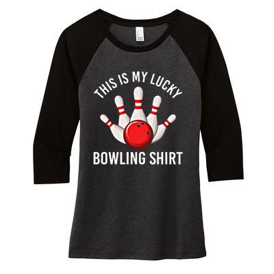 This Is My Lucky Bowling Gift Funny Bowler Gift Bowling Gift Women's Tri-Blend 3/4-Sleeve Raglan Shirt