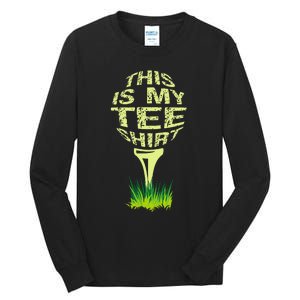 This Is My Golfer Funny Golfer Golf Player Lover Tall Long Sleeve T-Shirt