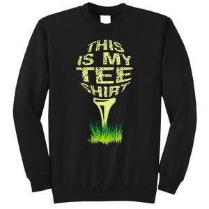 This Is My Golfer Funny Golfer Golf Player Lover Tall Sweatshirt