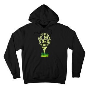 This Is My Golfer Funny Golfer Golf Player Lover Tall Hoodie