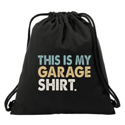 This Is My Garage Funny Dad Drawstring Bag