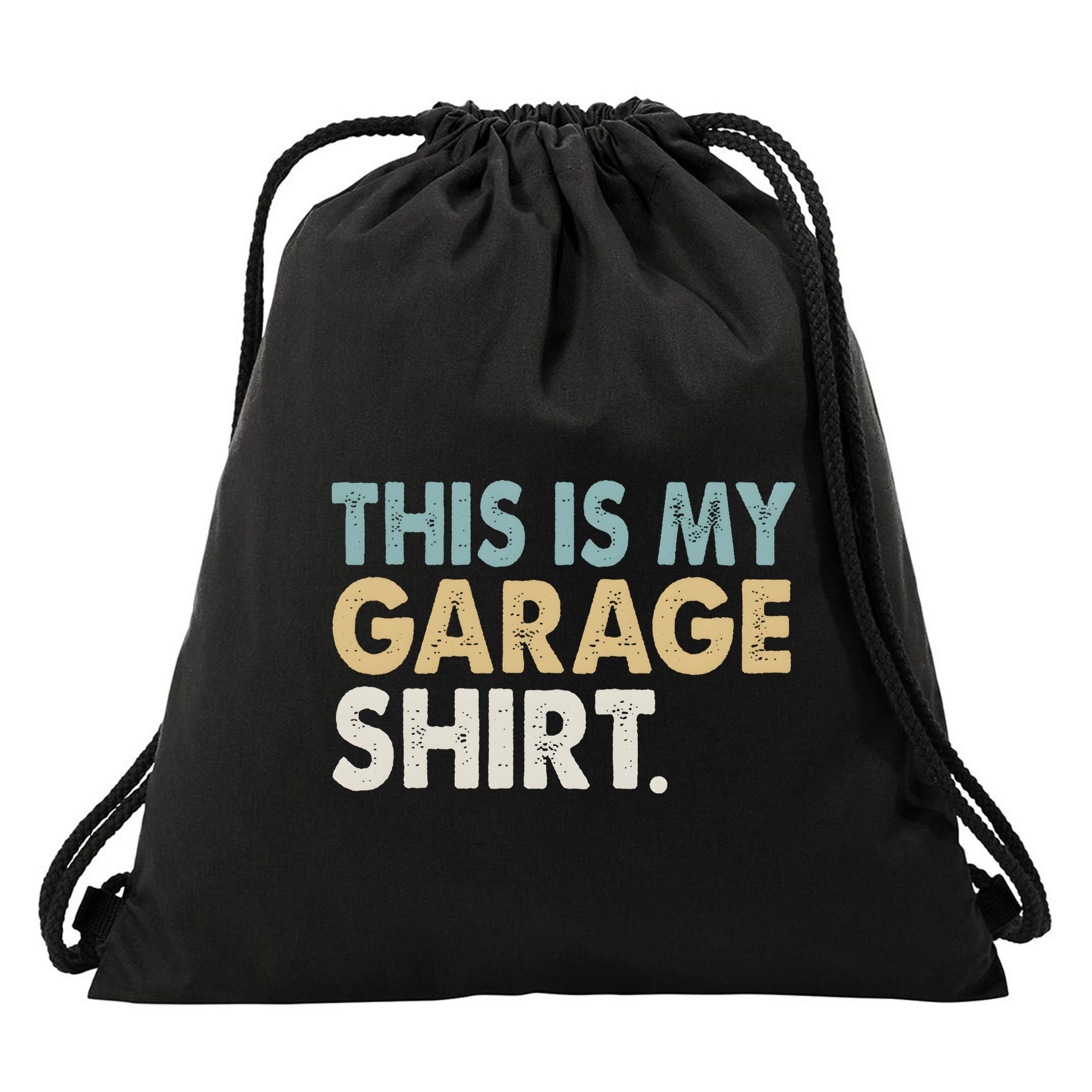 This Is My Garage Funny Dad Drawstring Bag