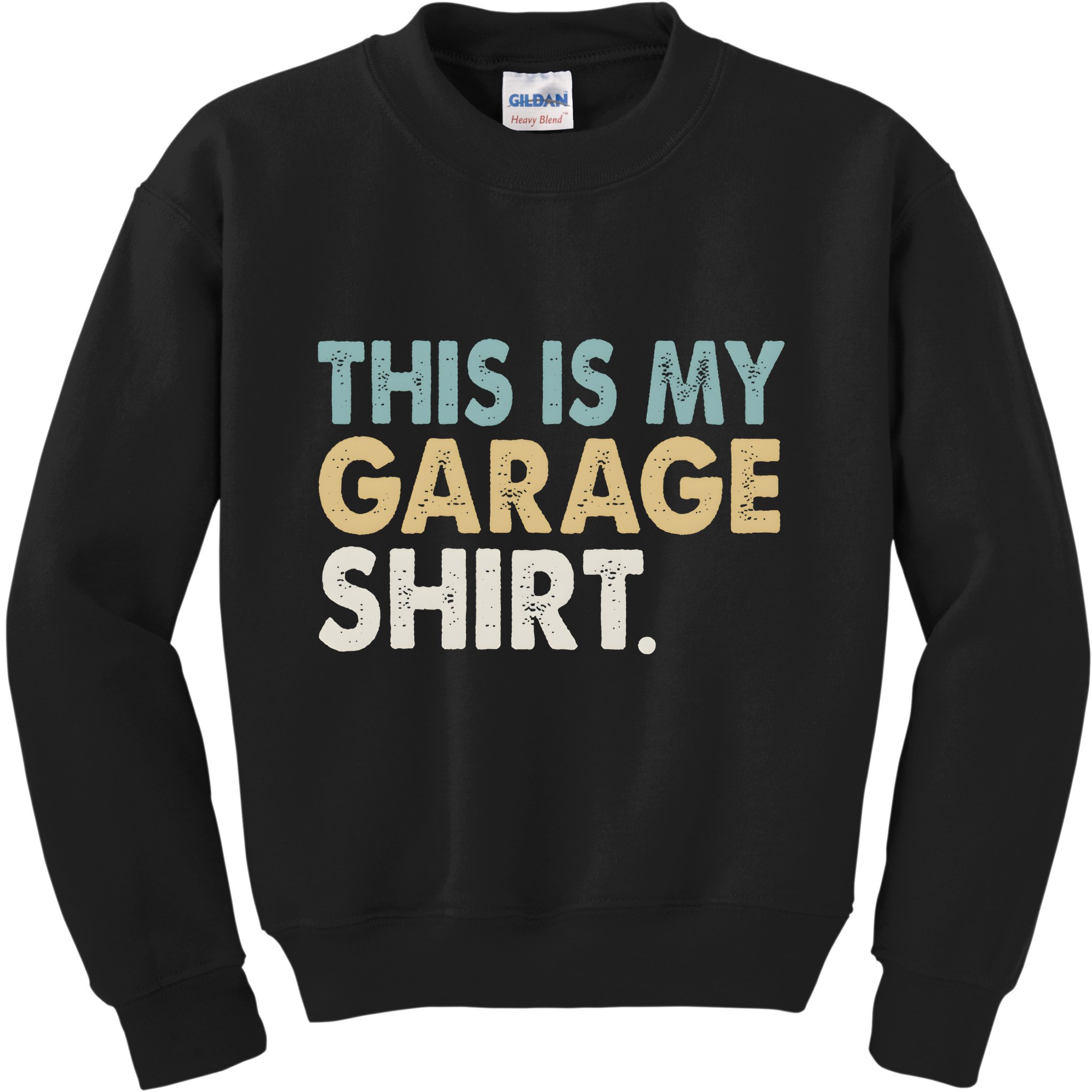 This Is My Garage Funny Dad Kids Sweatshirt