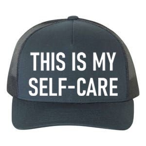 This Is My Sgiftcare Funny Jokes Sarcastic Gift Yupoong Adult 5-Panel Trucker Hat