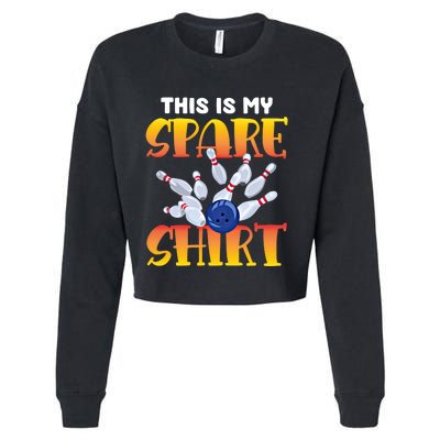 This Is My Spare 10 Pin Bowling Gift Bowling Team Cute Gift Cropped Pullover Crew