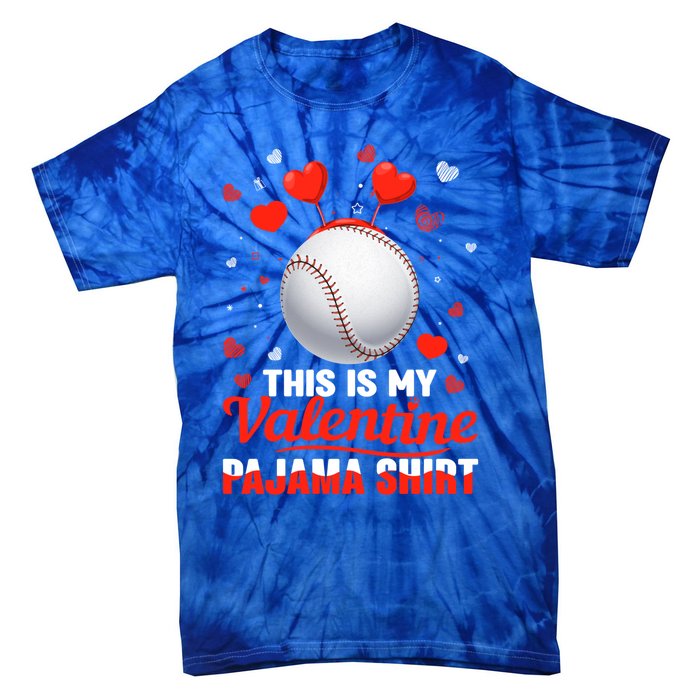 This Is My Valentine Pajama Gift Headband Baseball Players Meaningful Gift Tie-Dye T-Shirt