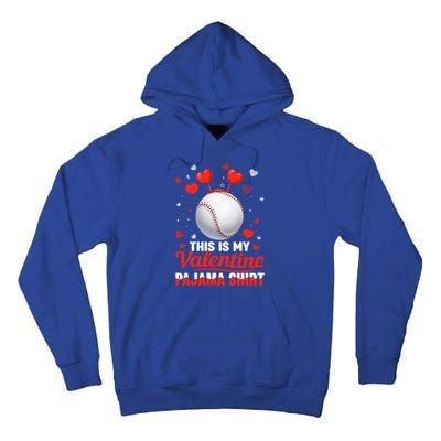 This Is My Valentine Pajama Gift Headband Baseball Players Meaningful Gift Tall Hoodie