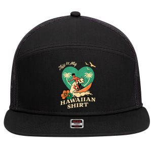 This Is My Hawaiian Tropical Luau Costume Party Surfer 7 Panel Mesh Trucker Snapback Hat