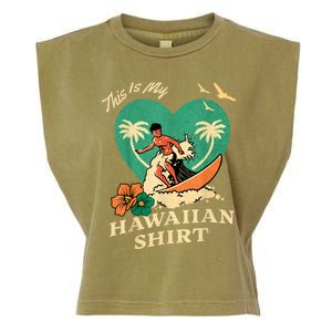 This Is My Hawaiian Tropical Luau Costume Party Surfer Garment-Dyed Women's Muscle Tee