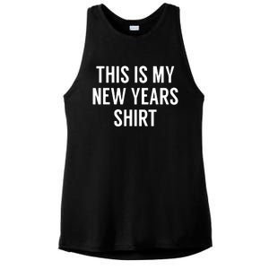 This Is My New Years Funny New Years Eve Ladies PosiCharge Tri-Blend Wicking Tank