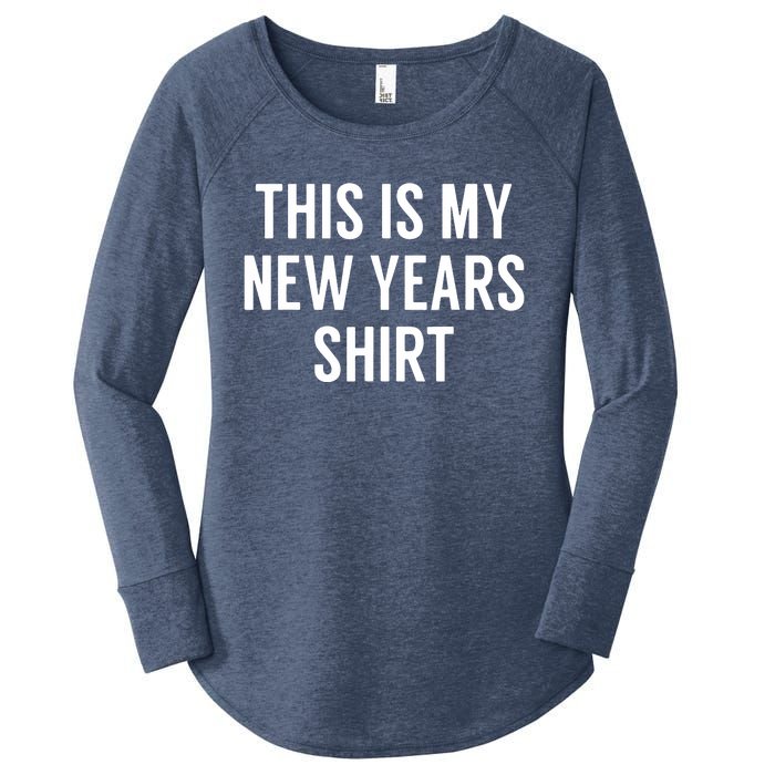 This Is My New Years Funny New Years Eve Women's Perfect Tri Tunic Long Sleeve Shirt