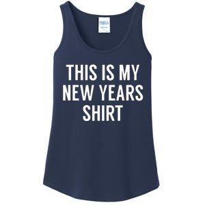 This Is My New Years Funny New Years Eve Ladies Essential Tank