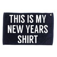 This Is My New Years Funny New Years Eve Grommeted Golf Towel