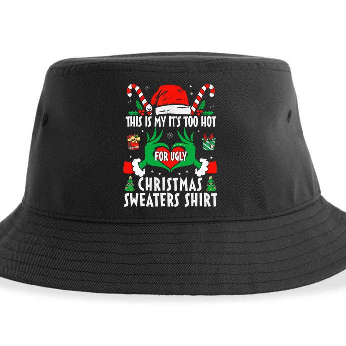 This Is My Its Too Hot For Ugly Christmas Sweaters  Sustainable Bucket Hat