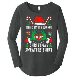 This Is My Its Too Hot For Ugly Christmas Sweaters  Women's Perfect Tri Tunic Long Sleeve Shirt