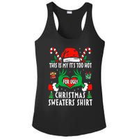 This Is My Its Too Hot For Ugly Christmas Sweaters  Ladies PosiCharge Competitor Racerback Tank