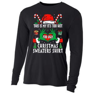 This Is My Its Too Hot For Ugly Christmas Sweaters  Cooling Performance Long Sleeve Crew