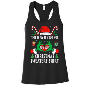 This Is My Its Too Hot For Ugly Christmas Sweaters  Women's Racerback Tank