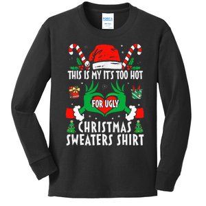 This Is My Its Too Hot For Ugly Christmas Sweaters  Kids Long Sleeve Shirt