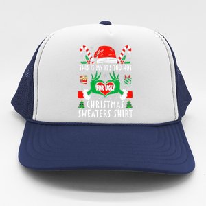 This Is My Its Too Hot For Ugly Christmas Sweaters  Trucker Hat