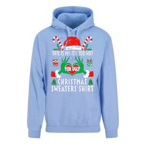 This Is My Its Too Hot For Ugly Christmas Sweaters  Unisex Surf Hoodie