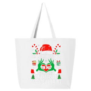 This Is My Its Too Hot For Ugly Christmas Sweaters  25L Jumbo Tote