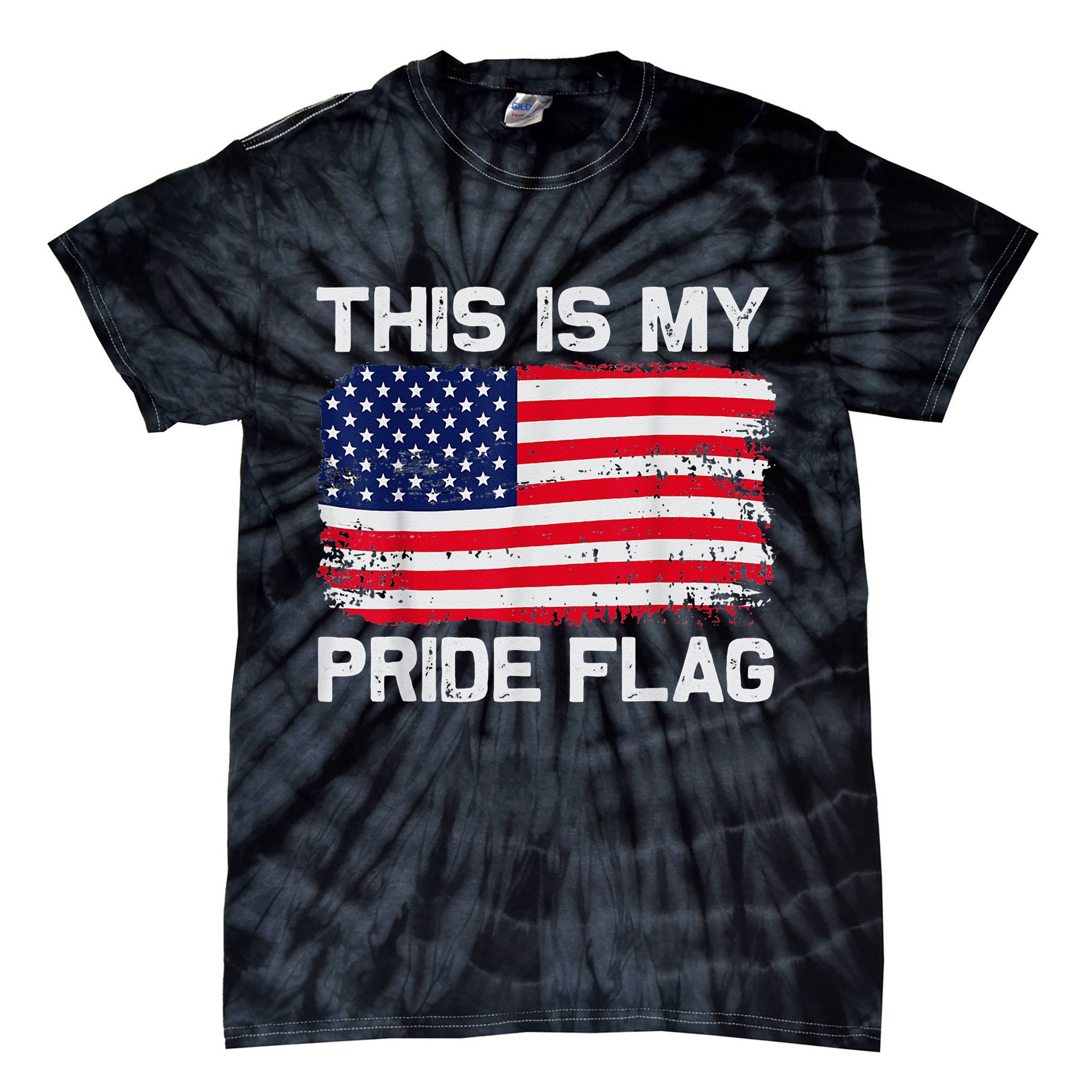 This Is My Pride Flag USA American 4th of July Patriotic Tie-Dye T-Shirt