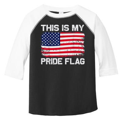 This Is My Pride Flag USA American 4th of July Patriotic Toddler Fine Jersey T-Shirt
