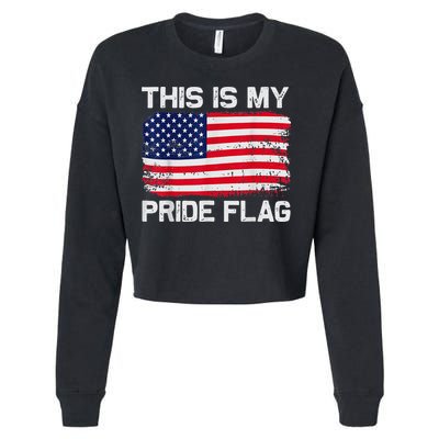 This Is My Pride Flag USA American 4th of July Patriotic Cropped Pullover Crew