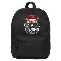 This Is My Christmas Pajama Funny Xmas Pjs 16 in Basic Backpack