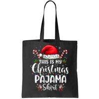 This Is My Christmas Pajama Funny Xmas Pjs Tote Bag