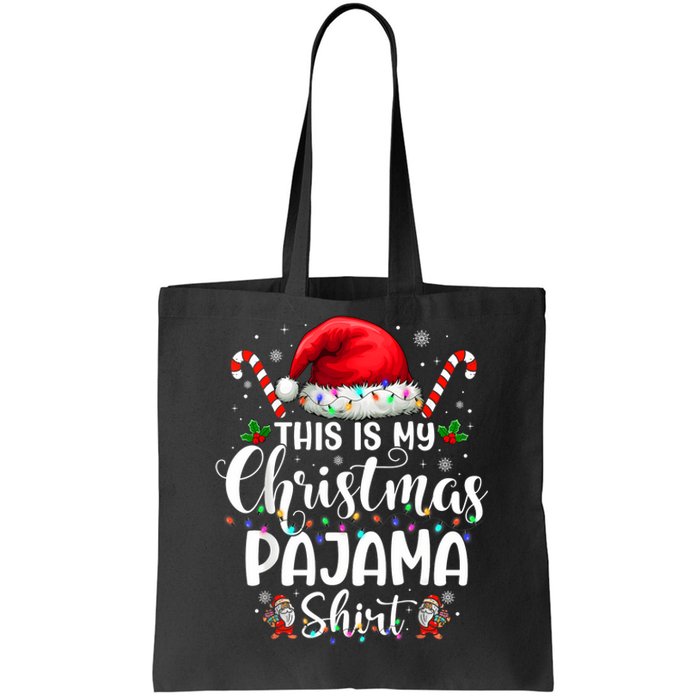 This Is My Christmas Pajama Funny Xmas Pjs Tote Bag