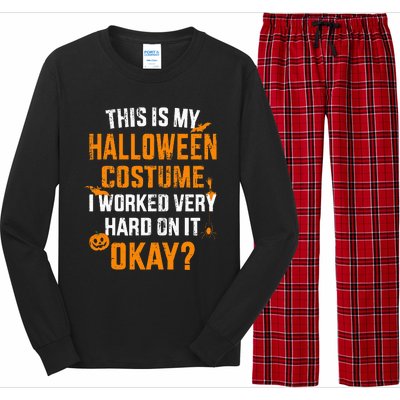 This Is My Lazy Halloween Costume I Worked Very Hard On It Long Sleeve Pajama Set