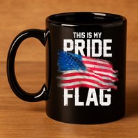 This Is My Pride Flag United States Patriot Flag 11oz C Handle Ceramic Mug