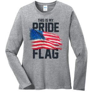 This Is My Pride Flag United States Patriot Flag Ladies Long Sleeve Shirt