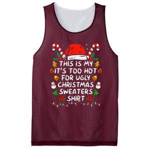 This Is My ItS Too Hot For Ugly Christmas Sweaters Mesh Reversible Basketball Jersey Tank