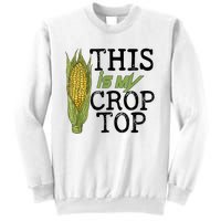 This Is My Crop Top Funny Farmer Farming Corn Lover Sweatshirt