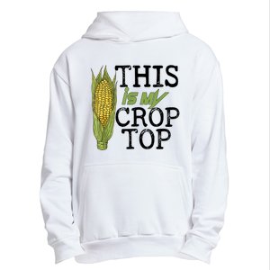 This Is My Crop Top Funny Farmer Farming Corn Lover Urban Pullover Hoodie