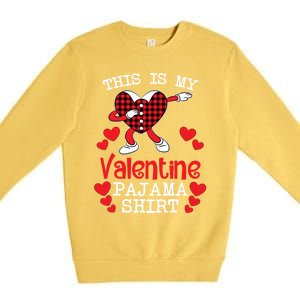 This Is My Valentine Pajama Great Gift Valentines Day Cool Plaid Cool Gift Premium Crewneck Sweatshirt