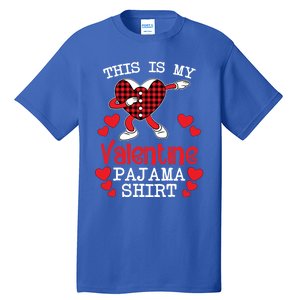 This Is My Valentine Pajama Great Gift Valentines Day Cool Plaid Cool Gift Tall T-Shirt