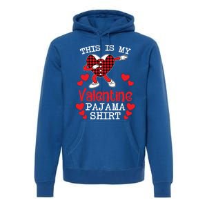 This Is My Valentine Pajama Great Gift Valentines Day Cool Plaid Cool Gift Premium Hoodie