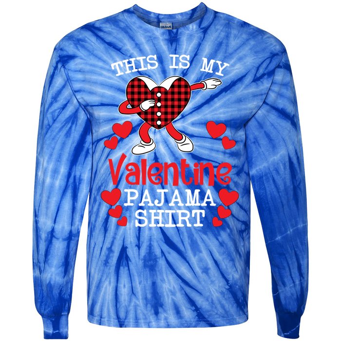 This Is My Valentine Pajama Great Gift Valentines Day Cool Plaid Cool Gift Tie-Dye Long Sleeve Shirt