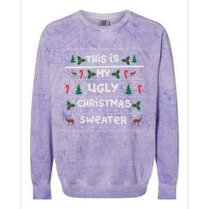 This Is My Ugly Sweater Christmas Gift Colorblast Crewneck Sweatshirt