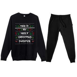 This Is My Ugly Sweater Christmas Gift Premium Crewneck Sweatsuit Set