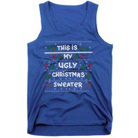 This Is My Ugly Sweater Christmas Gift Tank Top