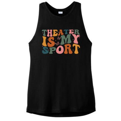 Theater Is My Sport Theater Lover Movie Lover Ladies PosiCharge Tri-Blend Wicking Tank