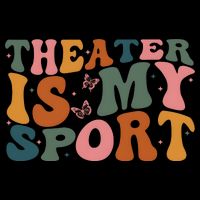 Theater Is My Sport Theater Lover Movie Lover Drawstring Bag