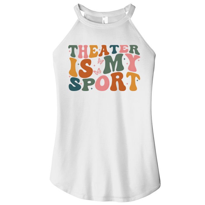 Theater Is My Sport Theater Lover Movie Lover Women's Perfect Tri Rocker Tank