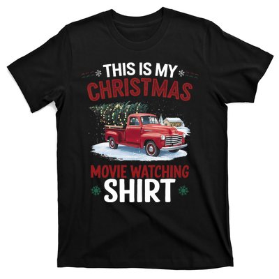 This Is My Christmas Movie Watching Red Truck 2024 T-Shirt