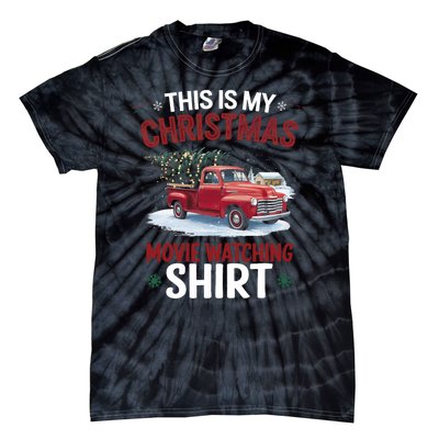 This Is My Christmas Movie Watching Red Truck 2024 Tie-Dye T-Shirt